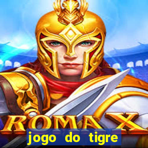 jogo do tigre falso dinheiro infinito